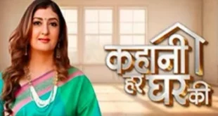 Kahani Har Ghar Ki Today Full Episode