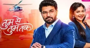 Tum Se Tum Tak Today Full Episode